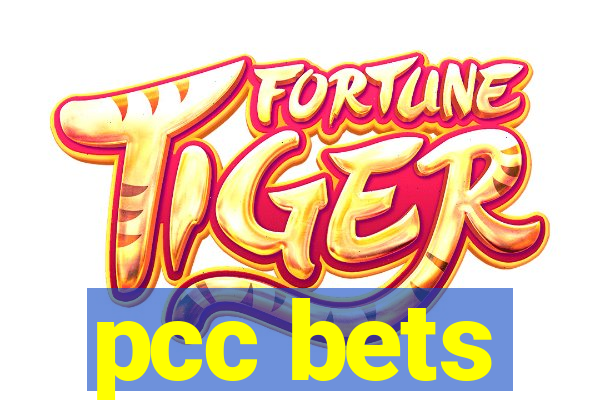 pcc bets